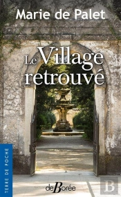 Le Village Retrouvé