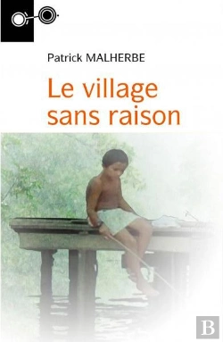 Bertrand.pt - Le Village Sans Raison