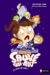 Le Village Sauve Qui-Peut Tome 1 : Y'A Plus Un Chat !