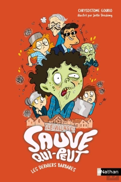 Bertrand.pt - Le Village Sauve Qui-Peut Tome 3 : Les Derniers Barbares