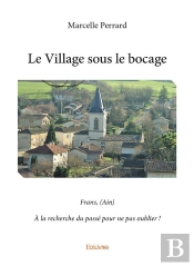 Le Village Sous Le Bocage