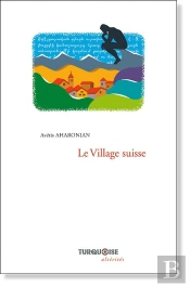 Le Village Suisse