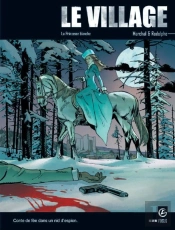 Le Village Tome 3 ; La Princesse Blanche