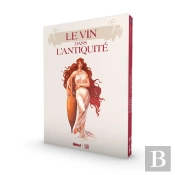 Le Vin Dans L'Antiquité - Coffret