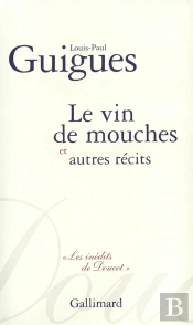 Le Vin De Mouches Et Autres Récits