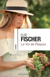 Le Vin De Pâques