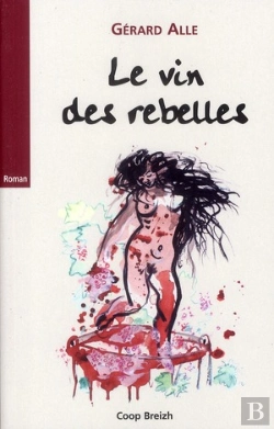 Bertrand.pt - Le Vin Des Rebelles