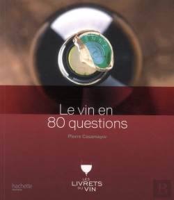 Bertrand.pt - Le Vin En 80 Questions