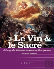 Le Vin Et Le Sacre