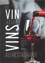 Le Vin Et Les Vins Au Restaurant