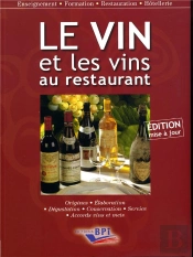 Le Vin Et Les Vins Au Restaurant