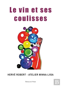 Bertrand.pt - Le Vin Et Ses Coulisses