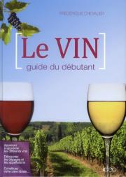 Le Vin Pour Les Debutants