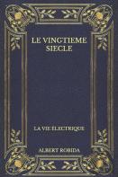 Le Vingtieme Siecle