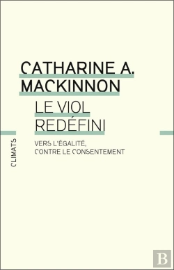 Bertrand.pt - Le Viol Redéfini : Vers L'Égalité Contre Le Consentement