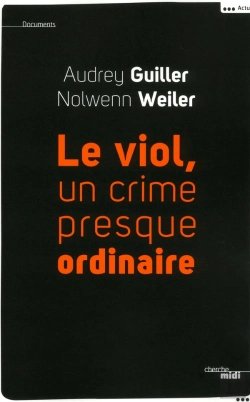 Bertrand.pt - Le Viol ; Un Crime Presque Ordinaire