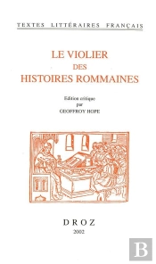 Le Violier Des Histoires Rommaines