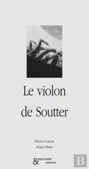 Le Violon De Soutter