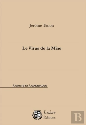 Le Virus De La Mine