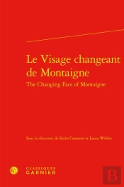 Le Visage Changeant De Montaigne / The Changing Face Of Montaigne