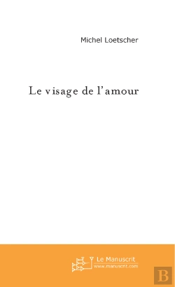 Bertrand.pt - Le Visage De L'Amour