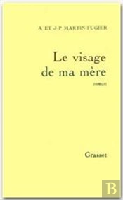 Le Visage De Ma Mère