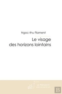 Bertrand.pt - Le Visage Des Horizons Lointains