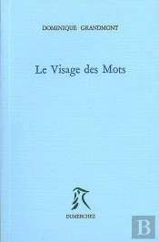 Le Visage Des Mots