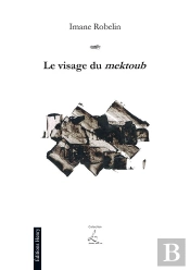 Le Visage Du Mektoub