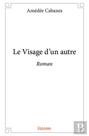 Le Visage D'Un Autre