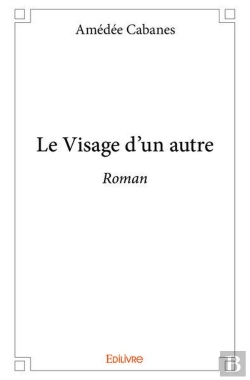 Bertrand.pt - Le Visage D'Un Autre