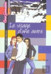 Le Visage D'Une Autre