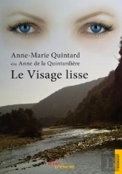 Le Visage Lisse