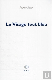 Le Visage Tout Bleu