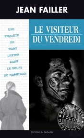Le Visiteur Du Vendredi