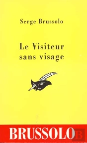 Le Visiteur Sans Visage