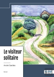 Le Visiteur Solitaire