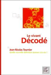 Le Vivant Décodé
