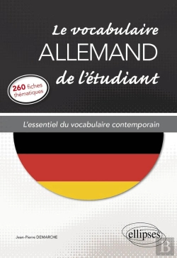 Bertrand.pt - Le Vocabulaire Allemand De L'Étudiant ; L'Essentiel Du Vocabulaire Contemporain En 260 Fiches Thématiques