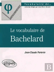 Le Vocabulaire De Bachelard