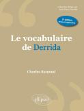 Le Vocabulaire De Derrida - 2e Édition