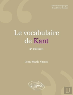 Bertrand.pt - Le Vocabulaire De : Kant (2e Édition)