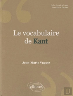 Bertrand.pt - Le Vocabulaire De Kant