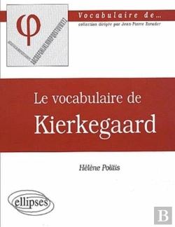 Bertrand.pt - Le Vocabulaire De Kierkegaard