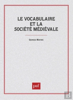 Bertrand.pt - Le Vocabulaire De La Société Médiévale