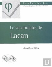 Le Vocabulaire De Lacan