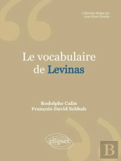 Le Vocabulaire De Levinas