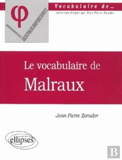 Bertrand.pt - Le Vocabulaire De Malraux