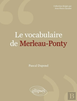 Bertrand.pt - Le Vocabulaire De : Merleau-Ponty