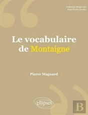 Le Vocabulaire De Montaigne